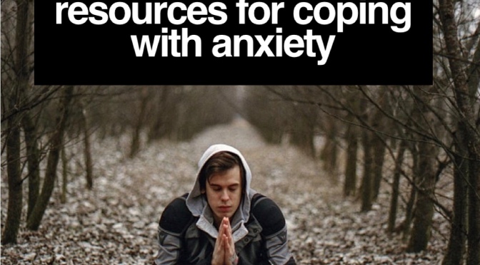 Resources for Decreasing Anxiety